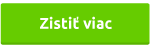 zistiť viac